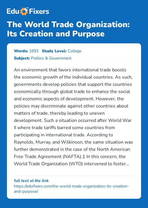 The World Trade Organization: Its Creation and Purpose - Essay Preview