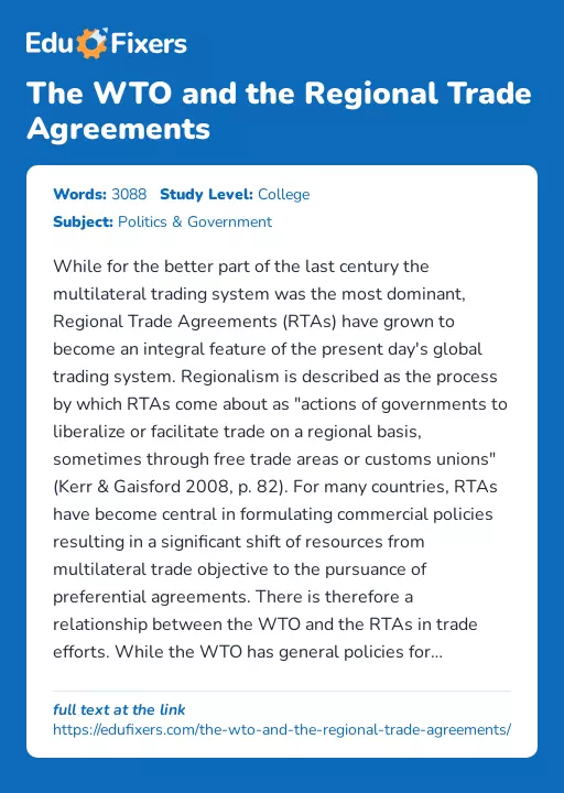 The WTO and the Regional Trade Agreements - Essay Preview