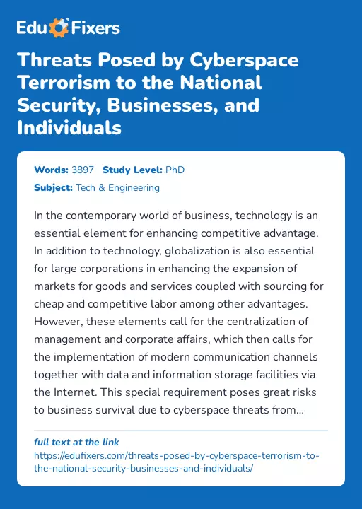 Threats Posed by Cyberspace Terrorism to the National Security, Businesses, and Individuals - Essay Preview