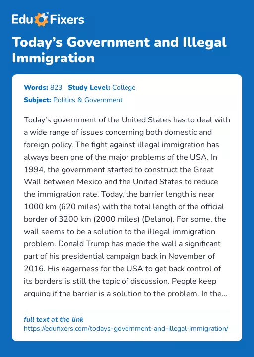 Today’s Government and Illegal Immigration - Essay Preview