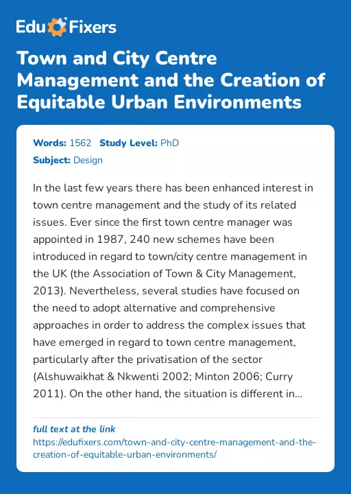 Town and City Centre Management and the Creation of Equitable Urban Environments - Essay Preview