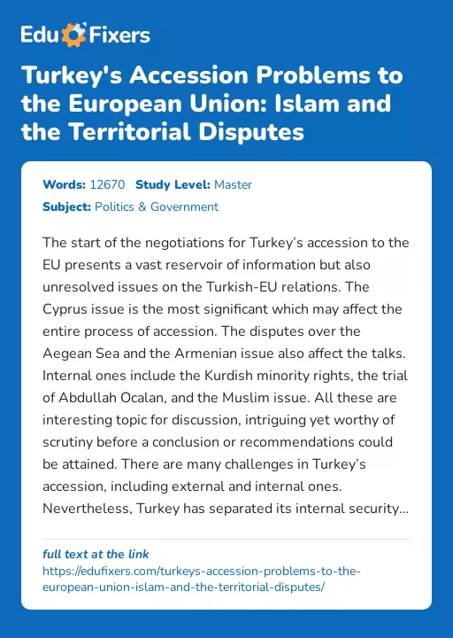 Turkey's Accession Problems to the European Union: Islam and the Territorial Disputes - Essay Preview