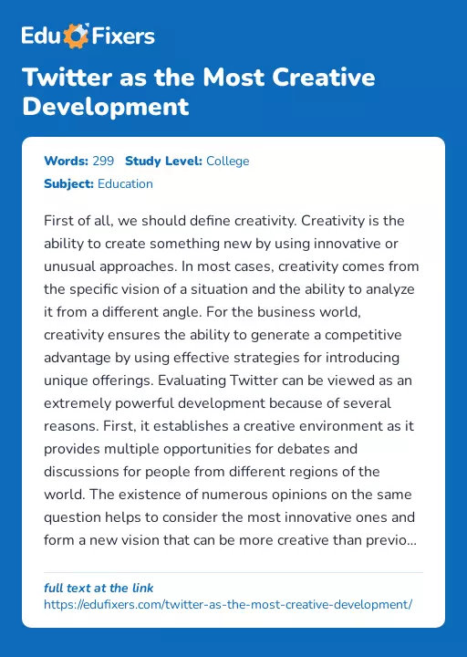 Twitter as the Most Creative Development - Essay Preview