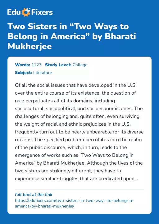 Two Sisters in “Two Ways to Belong in America” by Bharati Mukherjee - Essay Preview