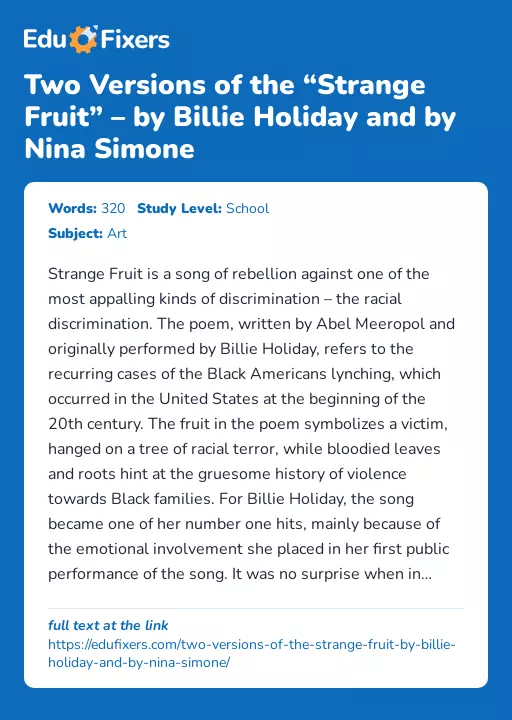 Two Versions of the “Strange Fruit” – by Billie Holiday and by Nina Simone - Essay Preview