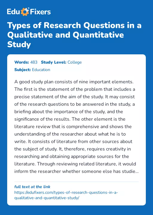 Types of Research Questions in a Qualitative and Quantitative Study - Essay Preview
