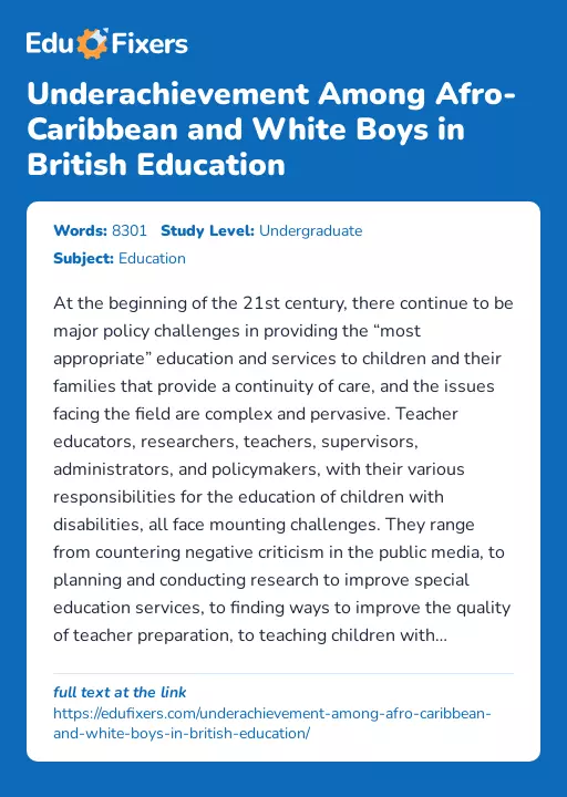 Underachievement Among Afro-Caribbean and White Boys in British Education - Essay Preview