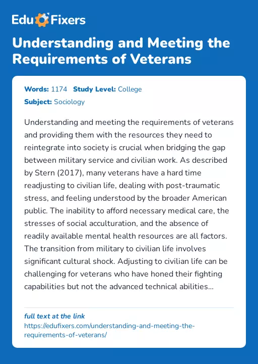Understanding and Meeting the Requirements of Veterans - Essay Preview