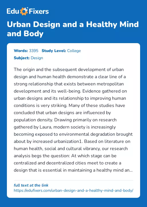Urban Design and a Healthy Mind and Body - Essay Preview