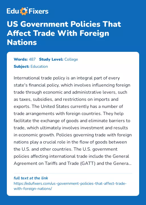 US Government Policies That Affect Trade With Foreign Nations - Essay Preview