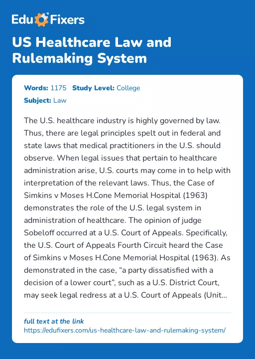 US Healthcare Law and Rulemaking System - Essay Preview