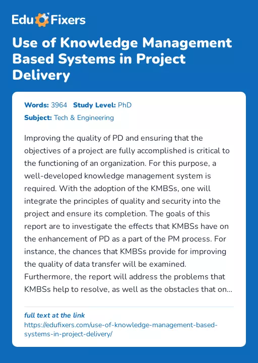 Use of Knowledge Management Based Systems in Project Delivery - Essay Preview