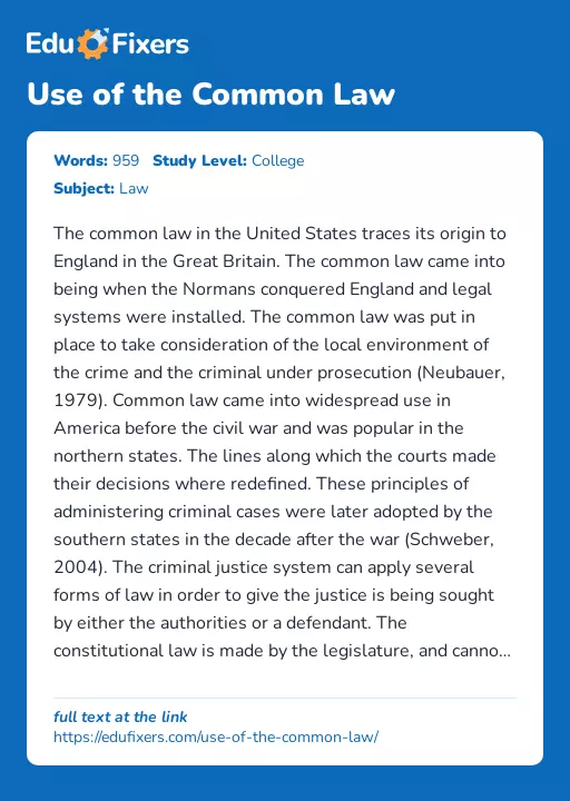 Use of the Common Law - Essay Preview