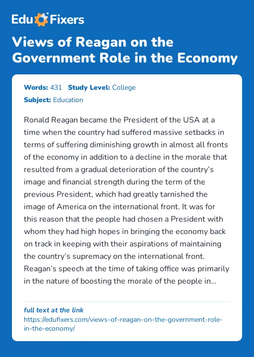 Views of Reagan on the Government Role in the Economy - Essay Preview