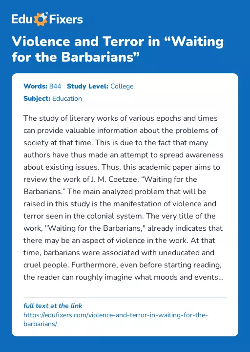 Violence and Terror in “Waiting for the Barbarians” - Essay Preview