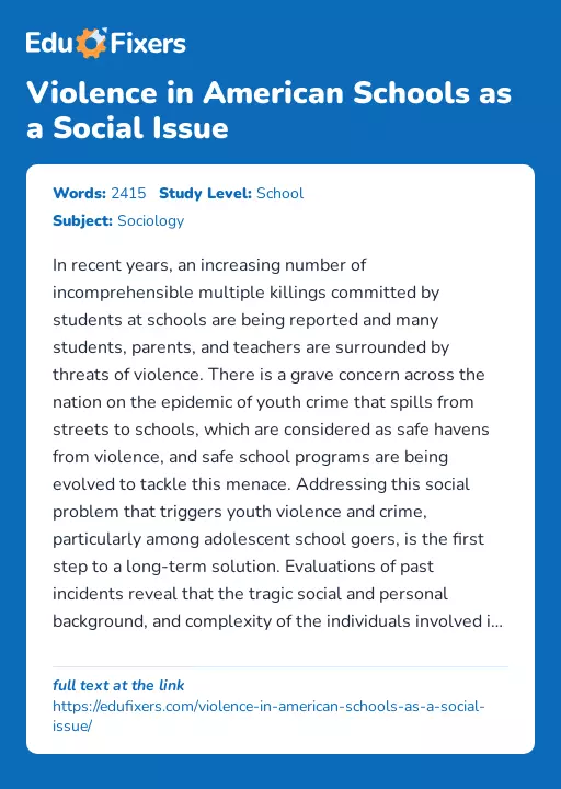 Violence in American Schools as a Social Issue - Essay Preview