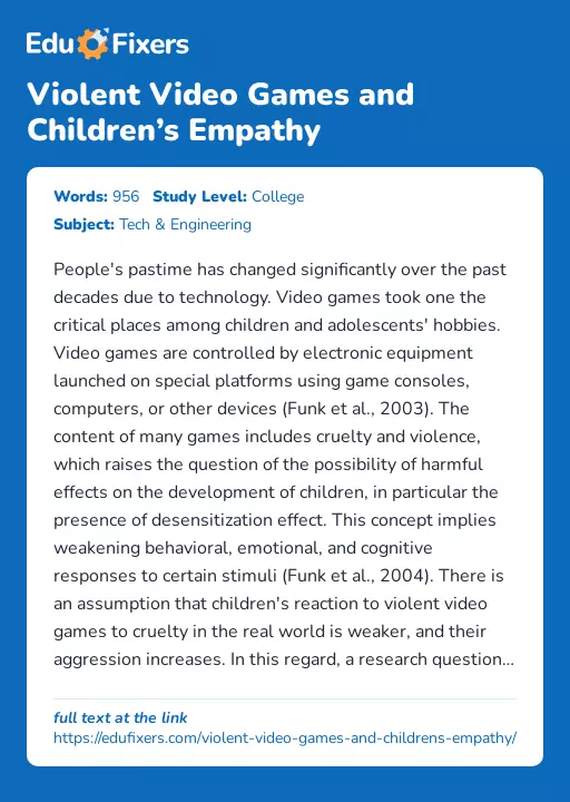 Violent Video Games and Children’s Empathy - Essay Preview