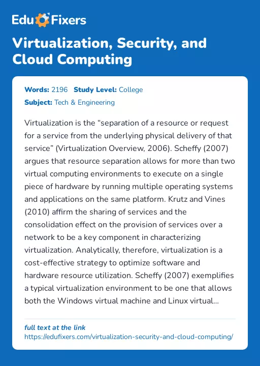 Virtualization, Security, and Cloud Computing - Essay Preview