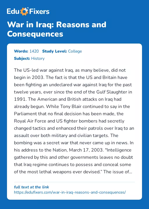 War in Iraq: Reasons and Consequences - Essay Preview
