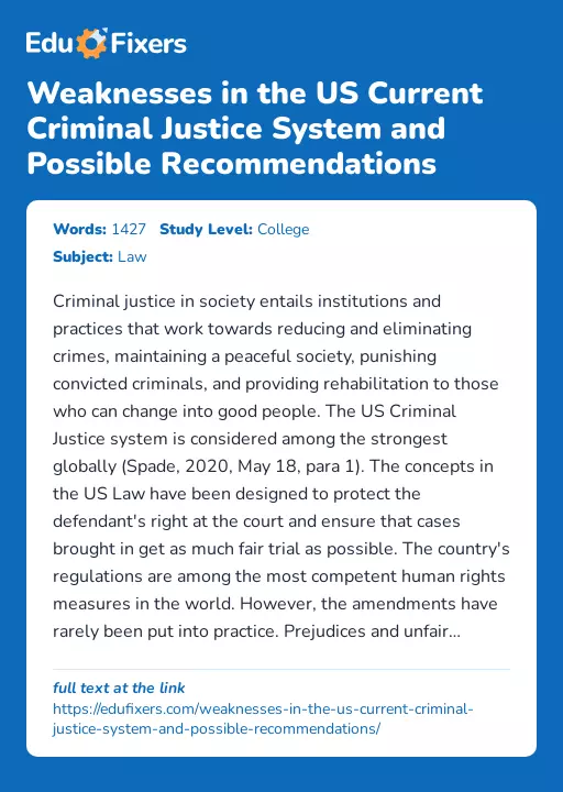 Weaknesses in the US Current Criminal Justice System and Possible Recommendations - Essay Preview