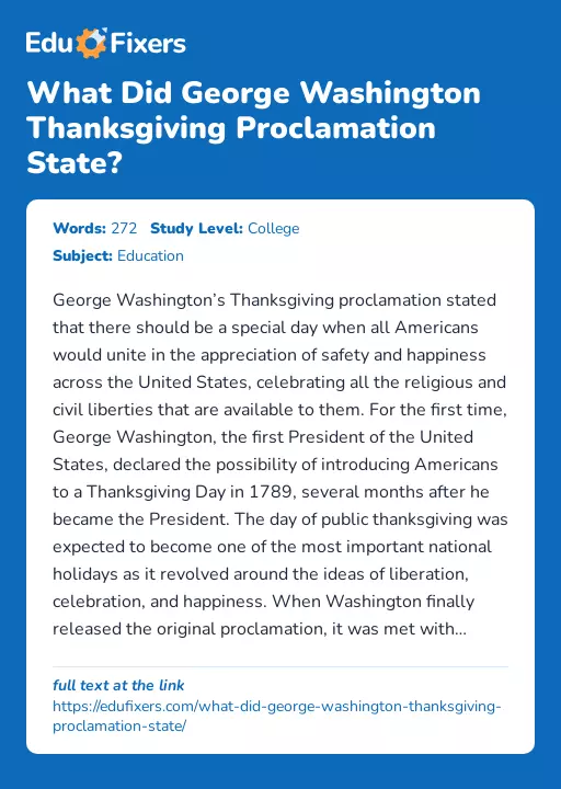 What Did George Washington Thanksgiving Proclamation State? - Essay Preview