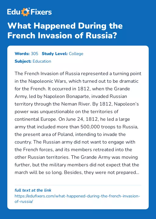 What Happened During the French Invasion of Russia? - Essay Preview