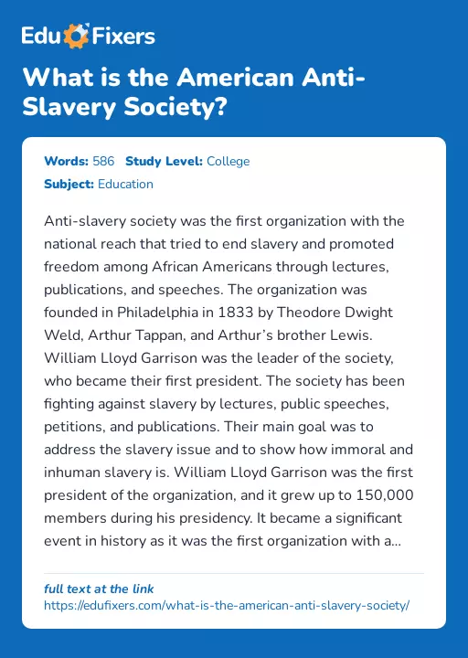 What is the American Anti-Slavery Society? - Essay Preview
