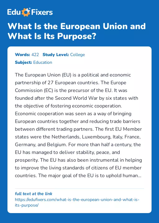 What Is the European Union and What Is Its Purpose? - Essay Preview