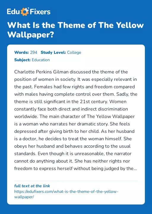 What Is the Theme of The Yellow Wallpaper? - Essay Preview