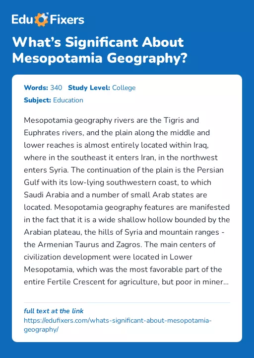 What’s Significant About Mesopotamia Geography? - Essay Preview