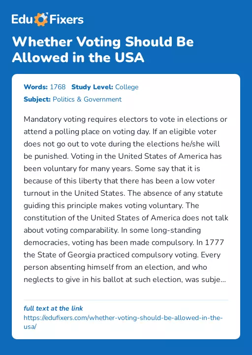 Whether Voting Should Be Allowed in the USA - Essay Preview