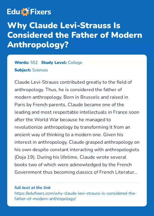 Why Claude Levi-Strauss Is Considered the Father of Modern Anthropology? - Essay Preview