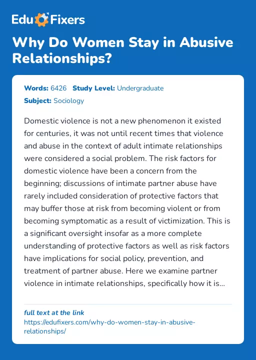 Why Do Women Stay in Abusive Relationships? - Essay Preview