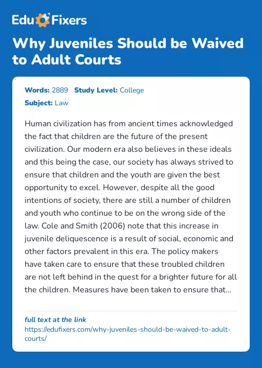 Why Juveniles Should be Waived to Adult Courts - Essay Preview