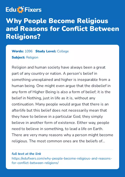 Why People Become Religious and Reasons for Conflict Between Religions? - Essay Preview