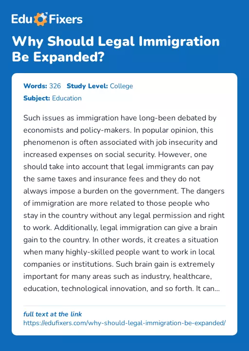 Why Should Legal Immigration Be Expanded? - Essay Preview