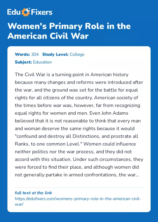 Women's Primary Role in the American Civil War - Essay Preview