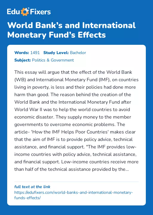 World Bank’s and International Monetary Fund’s Effects - Essay Preview