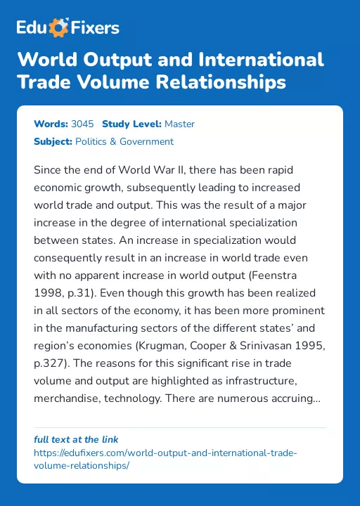 World Output and International Trade Volume Relationships - Essay Preview