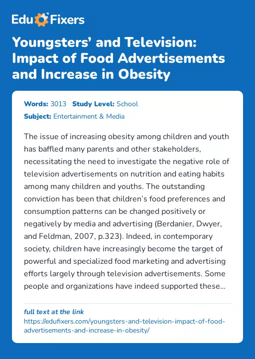 Youngsters’ and Television: Impact of Food Advertisements and Increase in Obesity - Essay Preview
